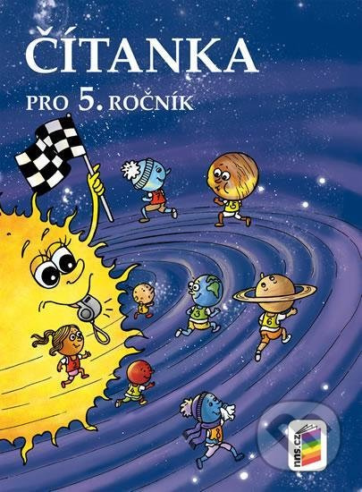 Čítanka 5 NOVĚ (5-72) NOVÁ ŠKOLA, s.r.o