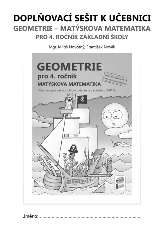 Geometrie 4 - doplňkový sešit k učebnici Geometrie - Matýskova matematika
