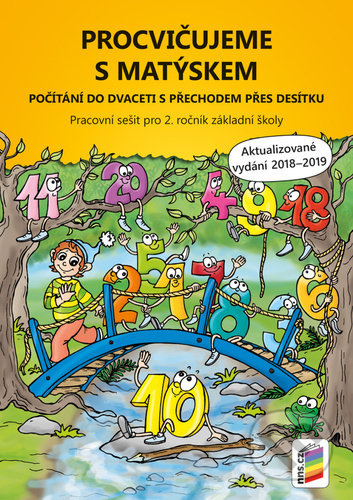 Procvičujeme s Matýskem Počítání do dvaceti s přechodem přes desítku - kniha z kategorie Naučné knihy