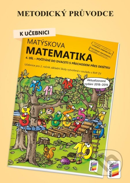 Metodický průvodce k Matýskově matematice 4. díl (aktualizované vydání 2018 - 2019) - kniha z kategorie 1. stupeň