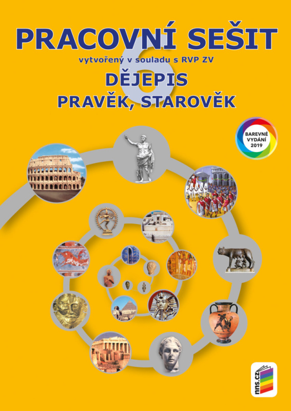 Dějepis 6 Pravěk, starověk Pracovní sešit - kniha z kategorie 2. stupeň