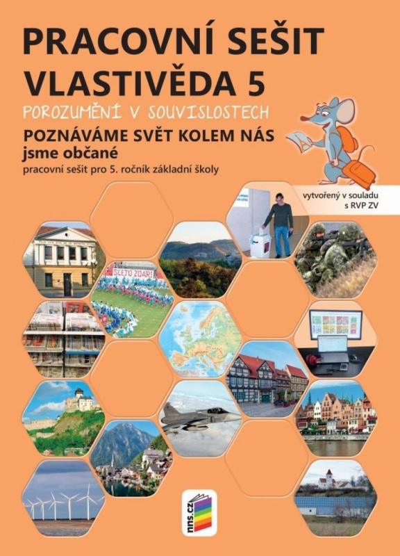 Vlastivěda 5 – Poznáváme svět kolem nás – Jsme občané, barevný pracovní sešit POROZUMĚNÍ V SOUVISLOSTECH - kniha z kategorie 2. stupeň