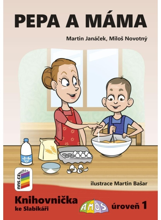 Pepa a máma (Knihovnička ke Slabikáři AMOS) NOVÁ ŠKOLA, s.r.o. (NNS)