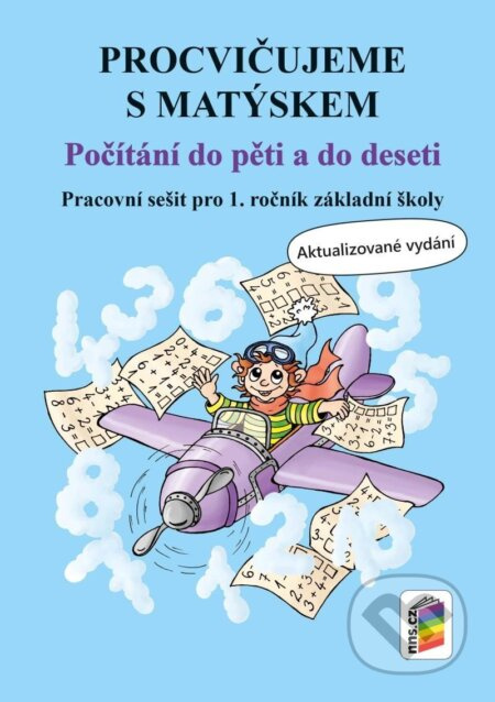 Procvičujeme s Matýskem - Počítání do pěti a do deseti - kniha z kategorie 1. stupeň