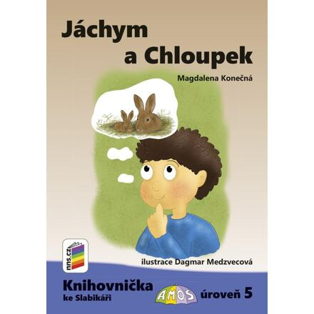 Jáchym a Chloupek (Knihovnička ke Slabikáři AMOS)