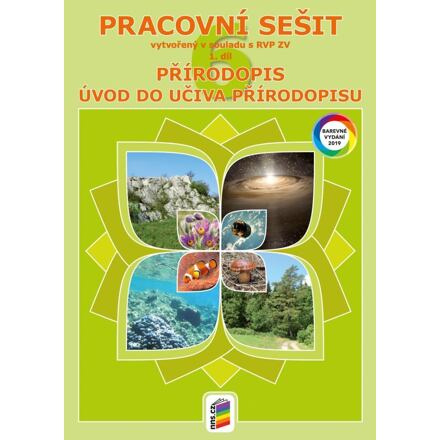 Přírodopis 6, 1. díl - Obecný úvod do přírodopisu (barevný pracovní sešit)