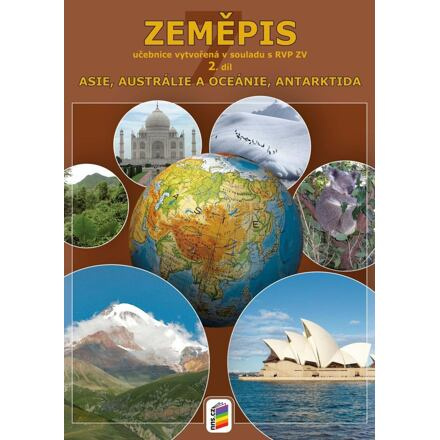 Zeměpis 7, 2. díl - Asie, Austrálie a Oceánie, Antarktida