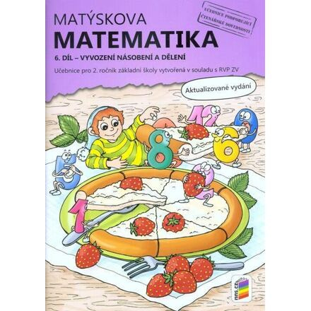 Procvičujeme s Matýskem – Vyvození násobení a dělení