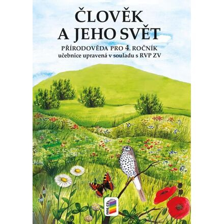 Člověk a jeho svět - Přírodověda 4 (učebnice)