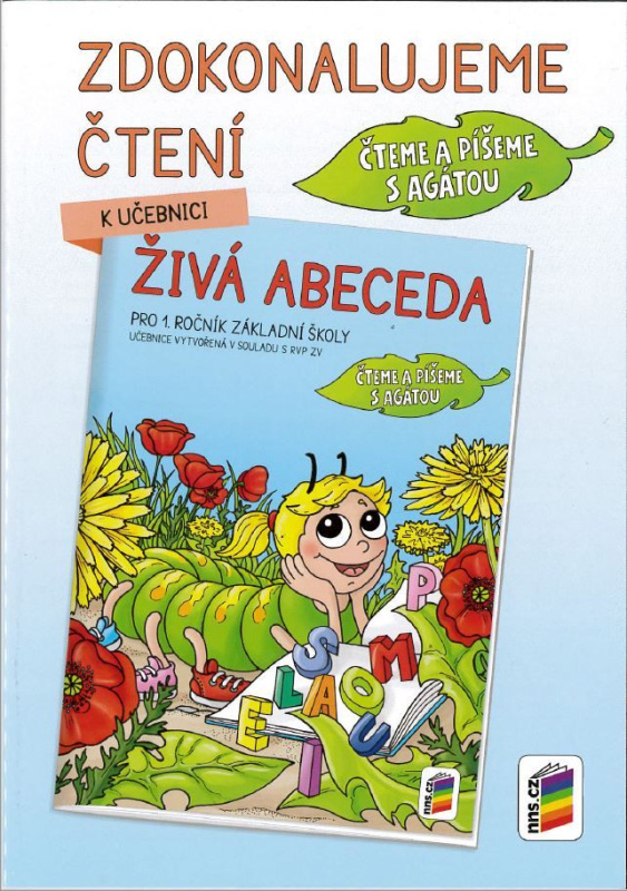 Zdokonalujeme čtení k Živé abecedě