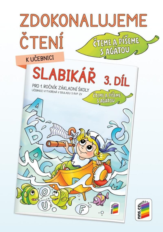 Zdokonalujeme čtení ke Slabikáři, 3. díl - kniha z kategorie 1. stupeň