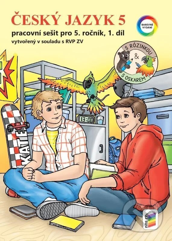 Český jazyk 5, 1. díl s Rózinkou a Oskarem (barevný pracovní sešit)