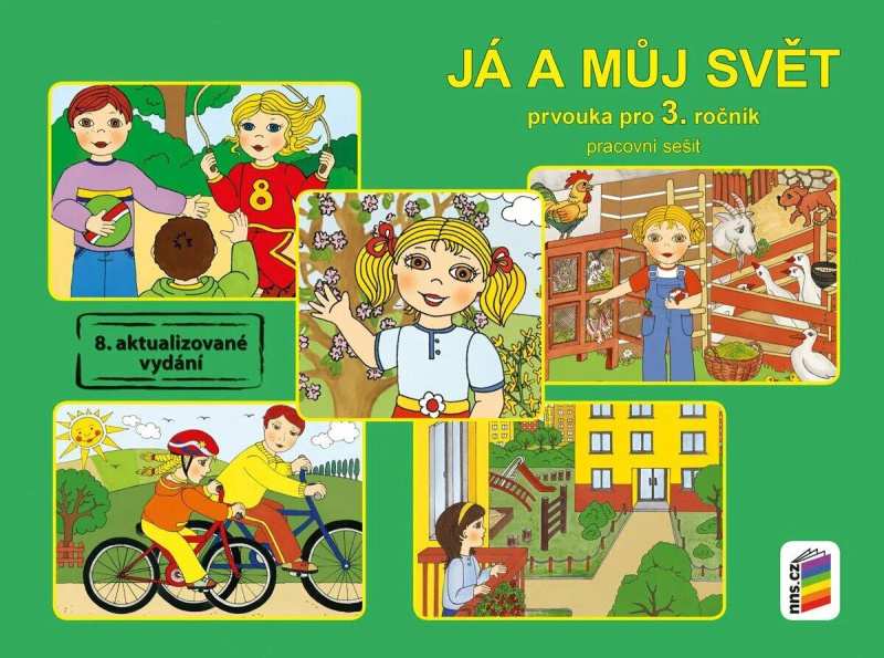 Já a můj svět 3 - prvouka (pracovní sešit) - Věra Štiková,Já a můj svět 3 - prvouka (pracovní sešit) - Věra Štiková