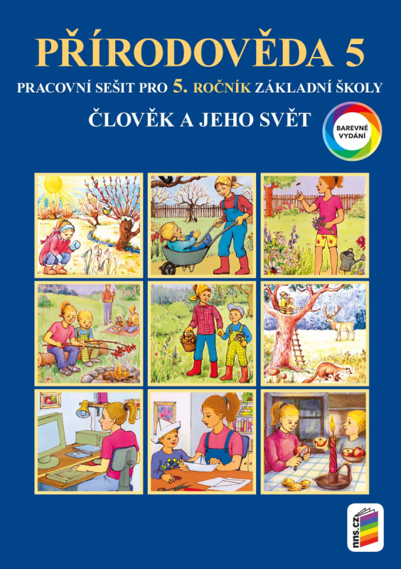 Člověk a jeho svět - Přírodověda 5 - Barevný pracovní sešit