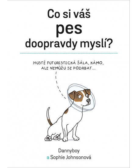 Co si váš pes doopravdy myslí Vyšehrad