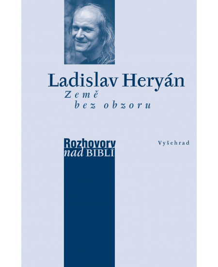 Země bez obzoru - Ladislav Heryán, Petr Vaďura