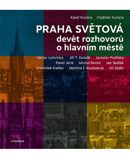 Praha světová - Karel Kučera, Vladimír Kučera