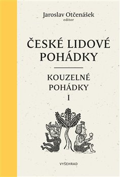 České lidové pohádky II: Kouzelné pohádky 1 Vyšehrad