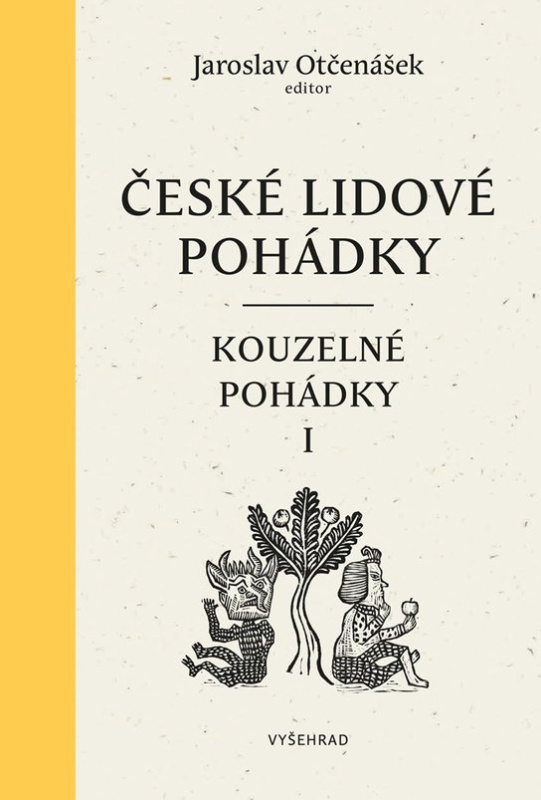 České lidové pohádky II: Kouzelné pohádky 1 -  Jaroslav Otčenášek