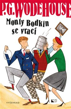 Monty Bodkin se vrací - Pelham Grenvill Wodehouse