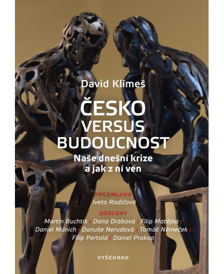 Česko versus budoucnost Vyšehrad