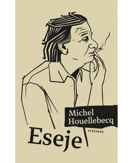 Eseje - Michel Houellebecq