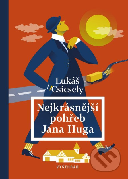 Nejkrásnější pohřeb Jana Huga Vyšehrad