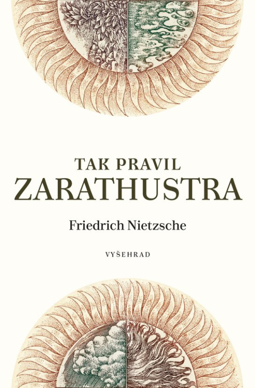 Tak pravil Zarathustra -  Friedrich Nietzsche