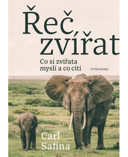 Řeč zvířat - Carl Safina