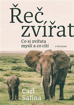 Řeč zvířat - Carl Safina