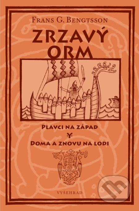 Zrzavý Orm - Frans G. Bengtsson