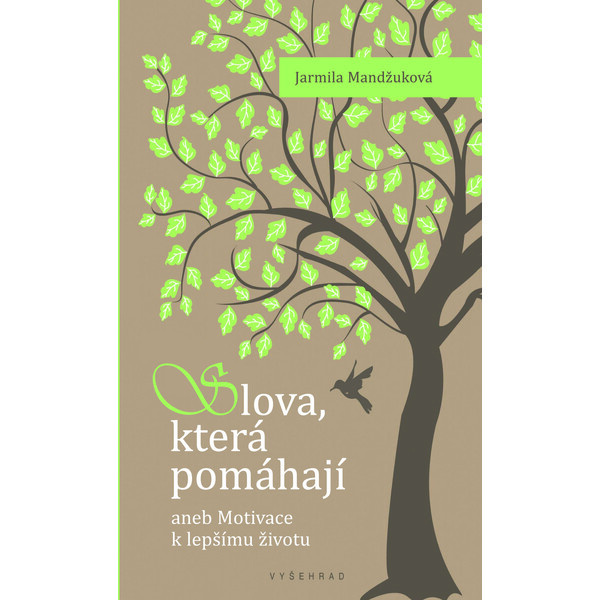 Slova, která pomáhají - Jarmila Mandžuková
