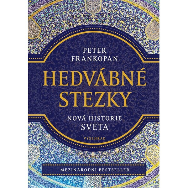 Hedvábné stezky Vyšehrad