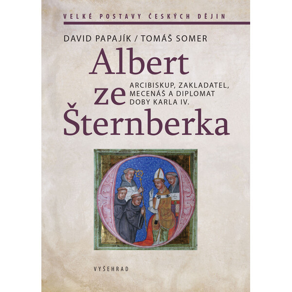 Albert ze Šternberka Vyšehrad