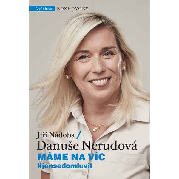 Máme na víc