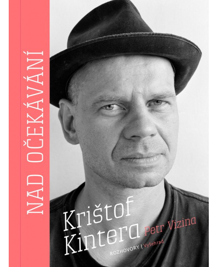 Nad očekávání - Krištof Kintera, Petr Vizina