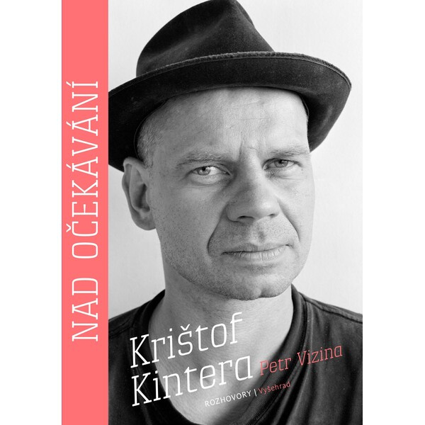 Nad očekávání - Krištof Kintera, Petr Vizina