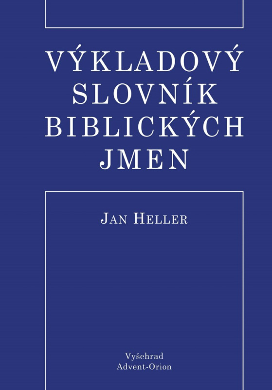 Výkladový slovník biblických jmen Vyšehrad