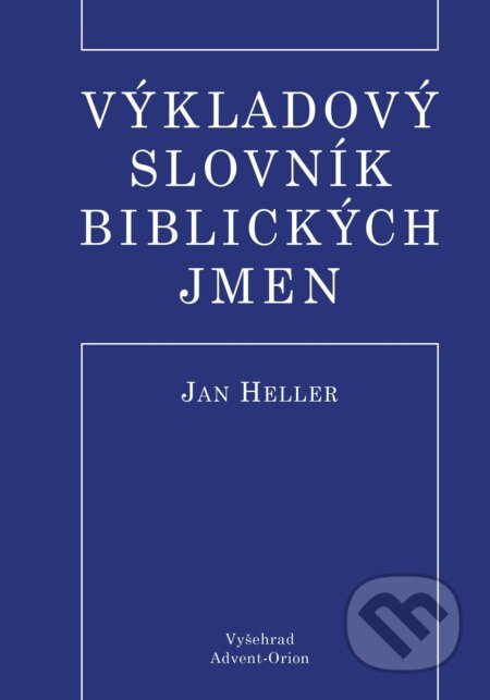Výkladový slovník biblických jmen Vyšehrad