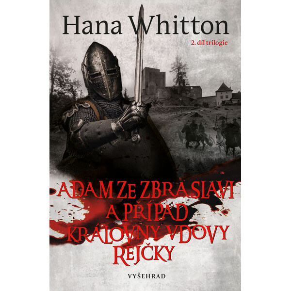 Adam ze Zbraslavi a případ královny vdovy Rejčky