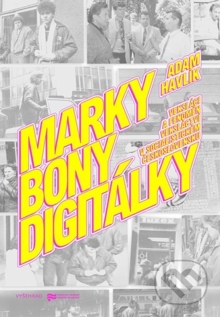 Marky, bony, digitálky - Adam Havlík