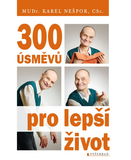 300 úsměvů pro lepší život - Karel Nešpor