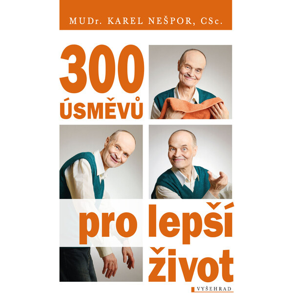 300 úsměvů pro lepší život - Karel Nešpor