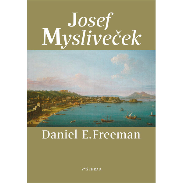 Josef Mysliveček - Daniel Freeman