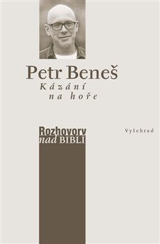 Kázání na hoře - Petr Vaďura, Petr Beneš