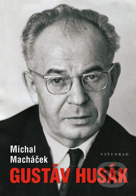 Gustáv Husák - Michal Macháček