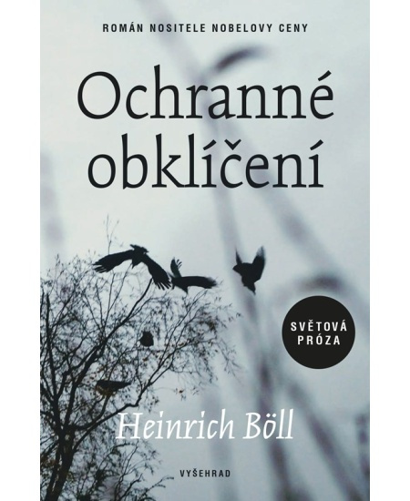 Ochranné obklíčení - Heinrich Böll