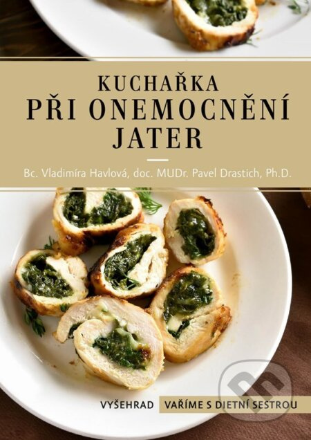 Kuchařka při onemocnění jater Vyšehrad