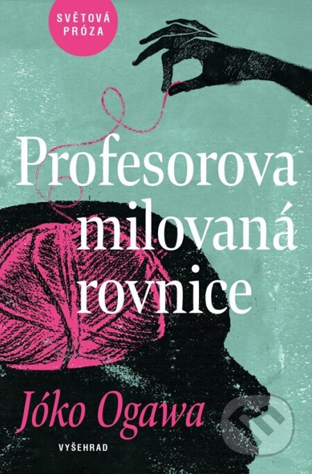 Profesorova milovaná rovnice - Jóko Ogawa