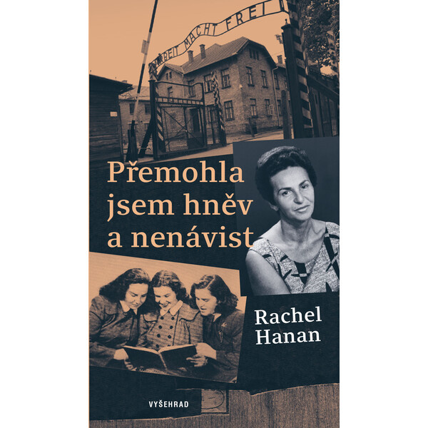 Přemohla jsem hněv a nenávist - Rachel Hanan, Thilo Komma-Pöllath